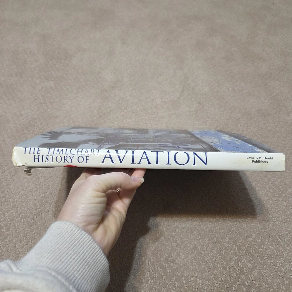 The Timechart History of‎ Aviation 2001 Lowe & B Hould Publishers
